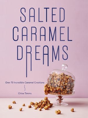 cover image of Salted Caramel Dreams